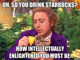 awww.readbreatherelax.com_wp_content_uploads_2012_08_starbucks_willy_wonka_meme.jpeg